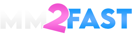 MM2Fast